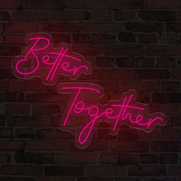 Better together - LED neon dekoráció