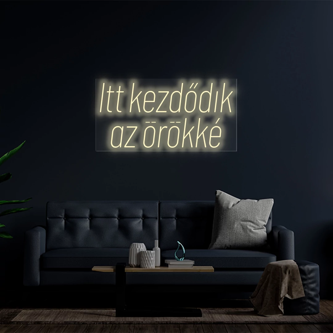 Itt keződik- LED neon dekoráció
