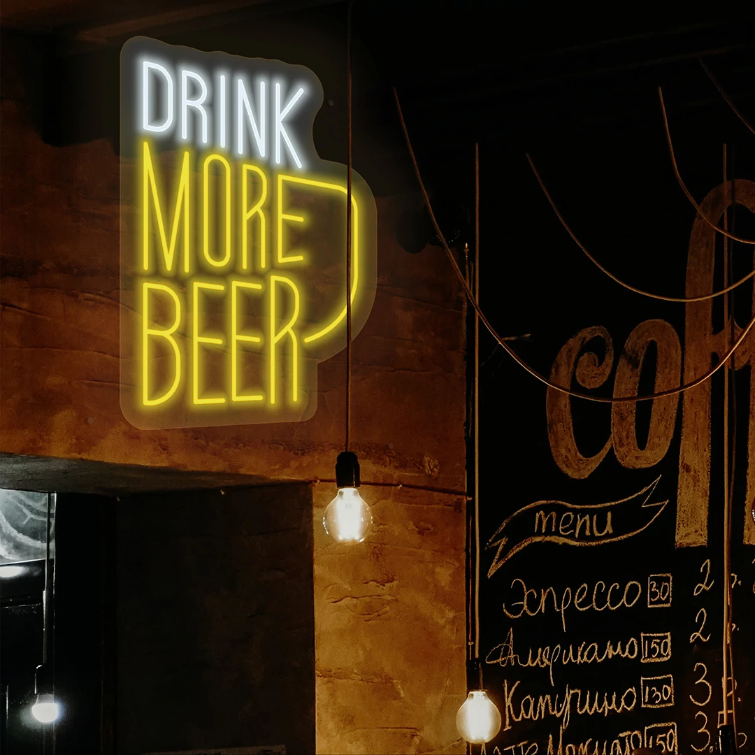 Drink more beer - LED neon dekoráció